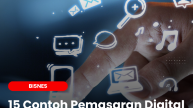 15 Contoh Pemasaran Digital TERBAIK