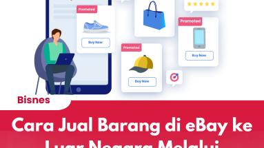Cara Jual Barang di eBay ke Luar Negara Melalui Pengiklanan