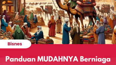 Panduan MUDAHNYA Berniaga Dalam Islam